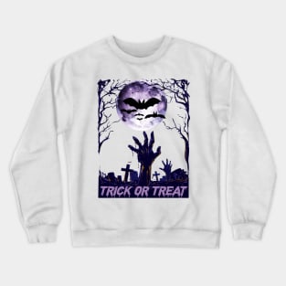 Trick Or Treat tee design birthday gift graphic Crewneck Sweatshirt